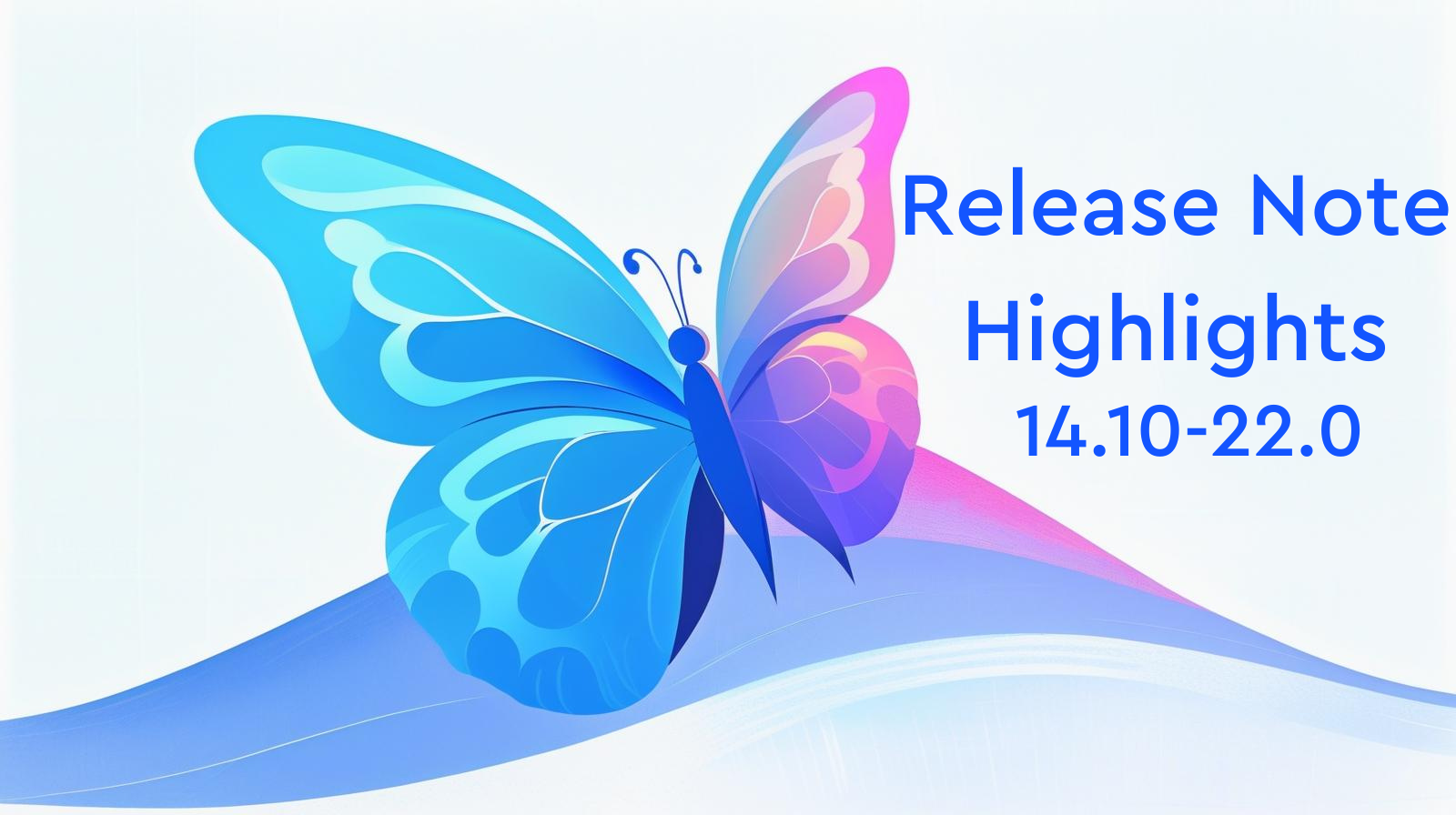 SuperDoc Release Note Highlights 14.10-22.0